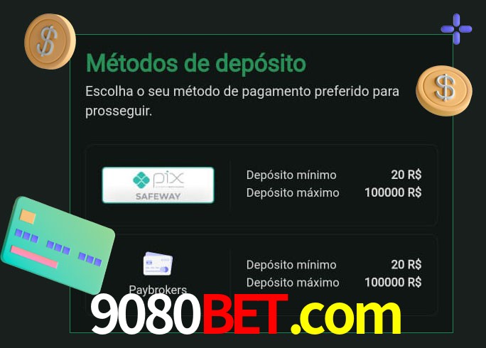 O cassino 9080bet.com oferece uma grande variedade de métodos de pagamento